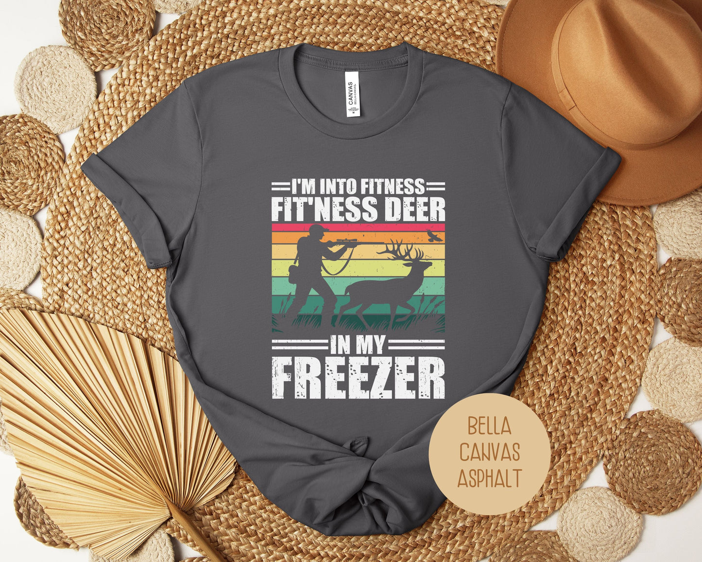 "Fit'ness Deer in My Freezer" Funny Hunting T-Shirt