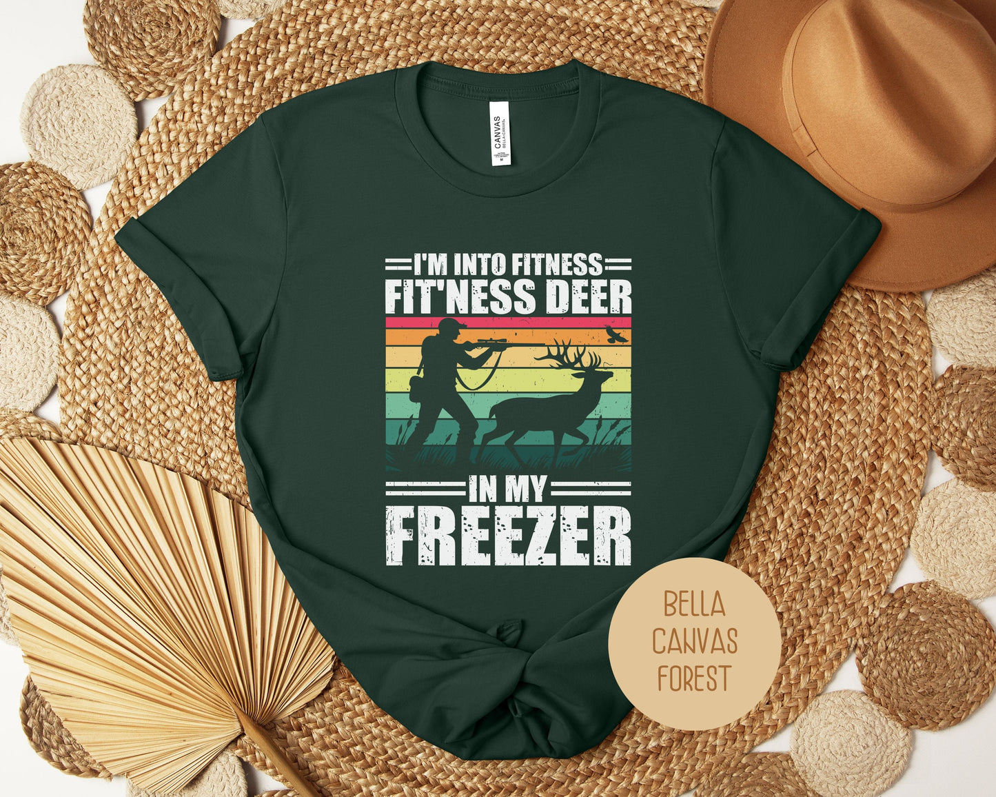 "Fit'ness Deer in My Freezer" Funny Hunting T-Shirt